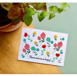 Plantbare postkaart Flowers make me happy / Bloom your message
